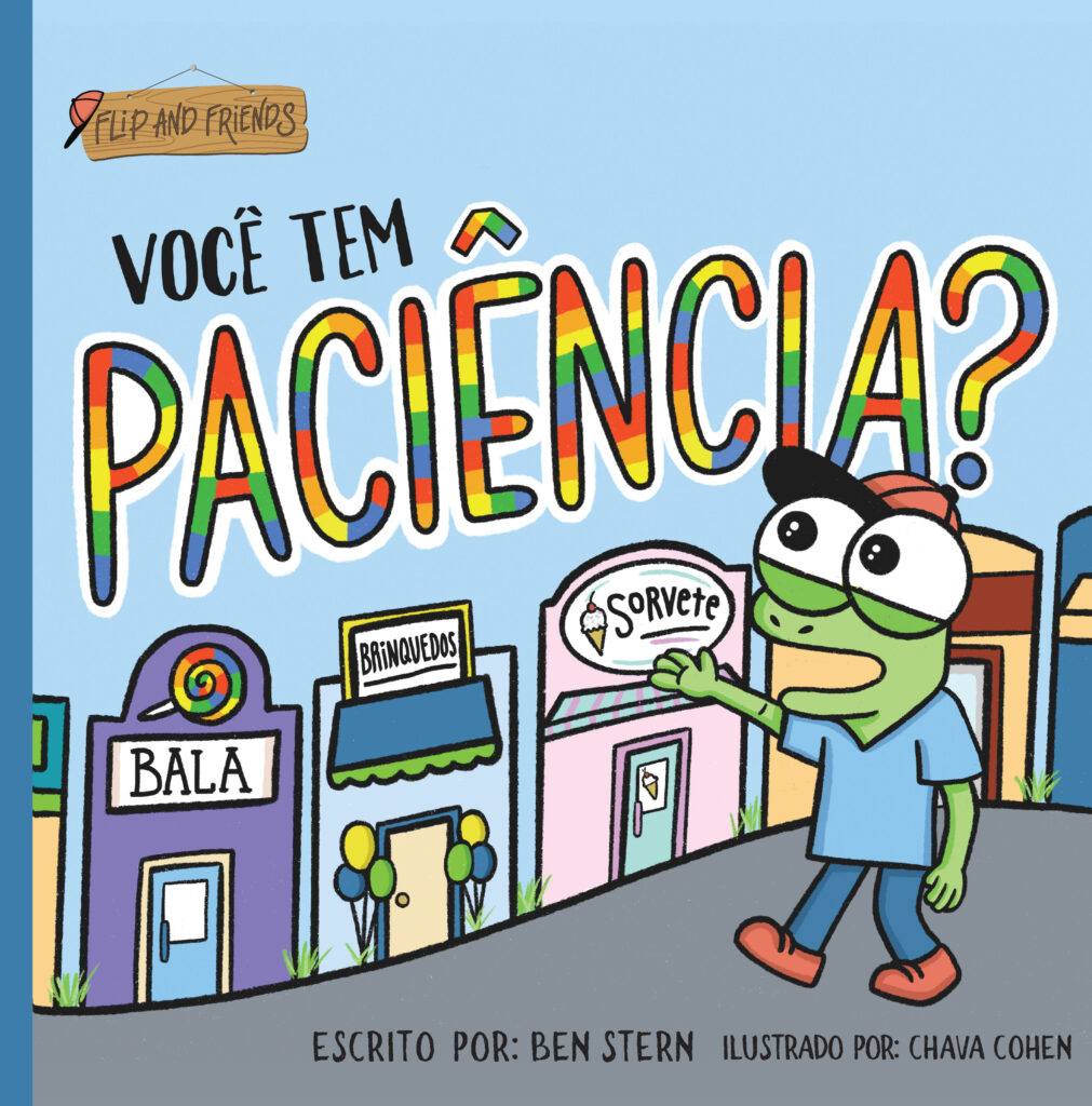 Do You Have Any Patience? - Portuguese